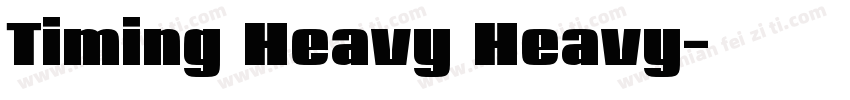 Timing Heavy Heavy字体转换